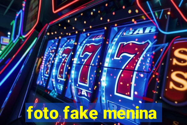 foto fake menina